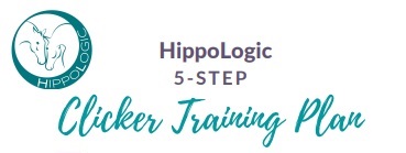 5-step clicker training plan HippoLogic